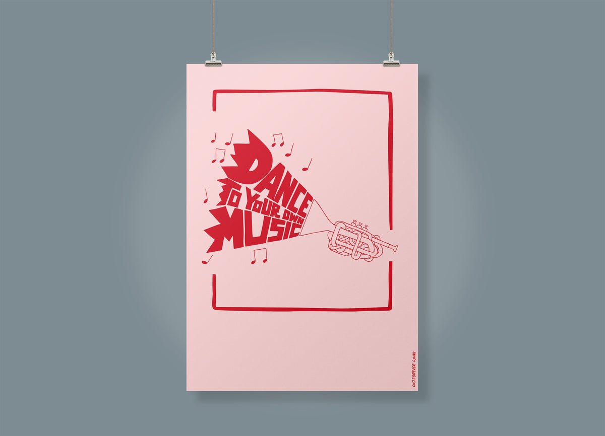 Dance to Your Own Music poster